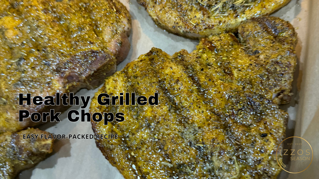 Healthy grilled pork chops seasoned with Izzo's Seasoning